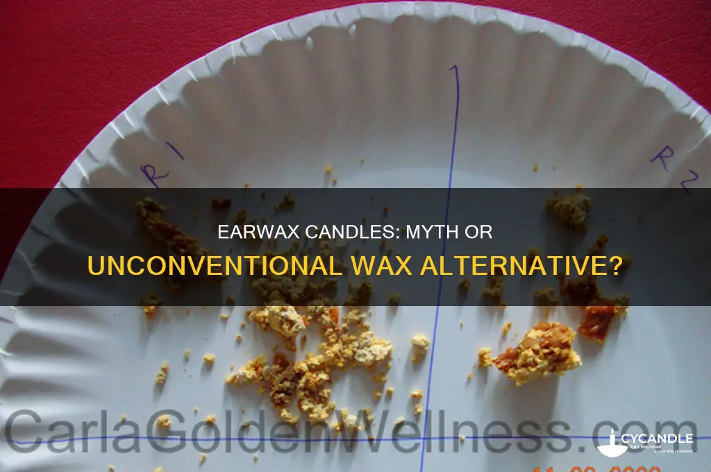 can earwax be used to make candles