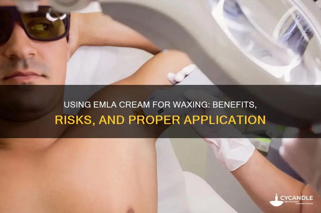 can emla cream be used for waxing
