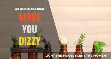 Can Essential Oil Candles Cause Dizziness? Exploring the Truth