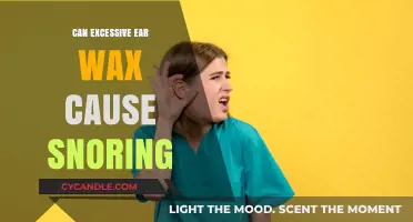 Can Excessive Ear Wax Cause Snoring: The Surprising Connection