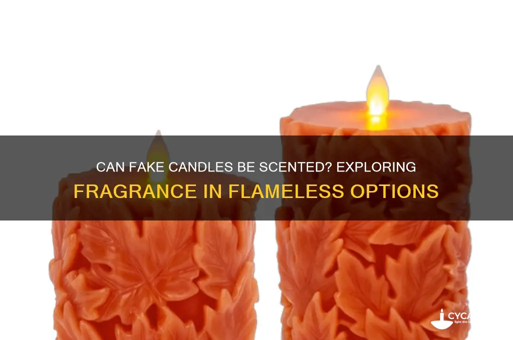 can fake candles be scented