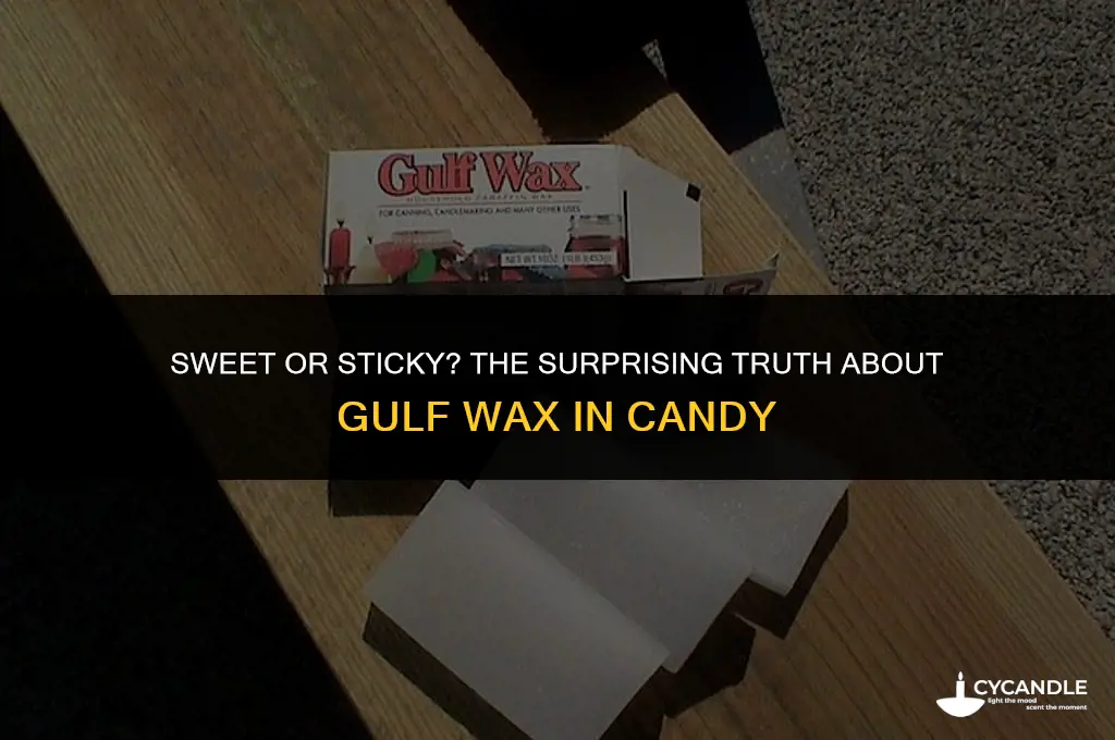 can gulf wax be used in candy
