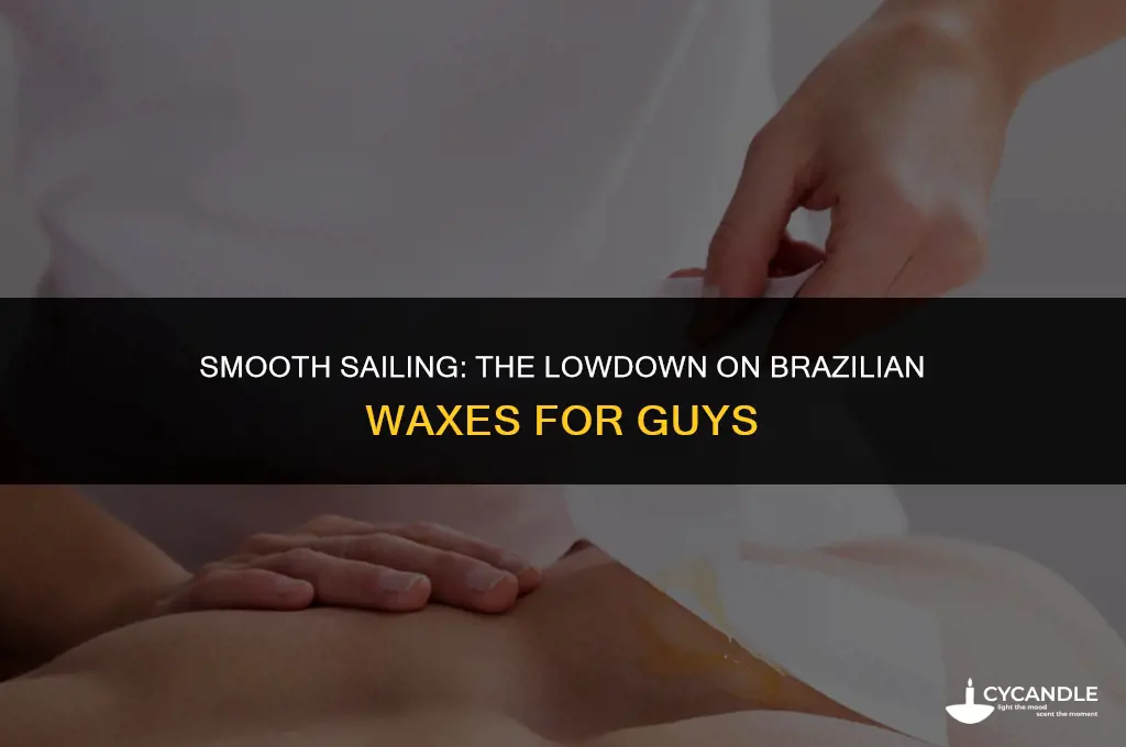 can guys get brazilian wax