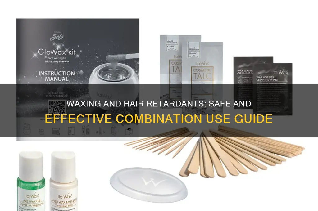 can hair retarding products be used in conjunction with waxing