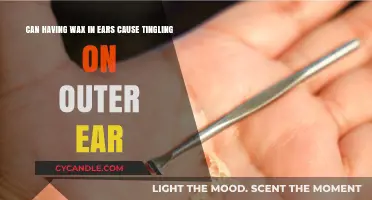 Ear Wax Buildup: Can It Cause Outer Ear Tingling Sensation?
