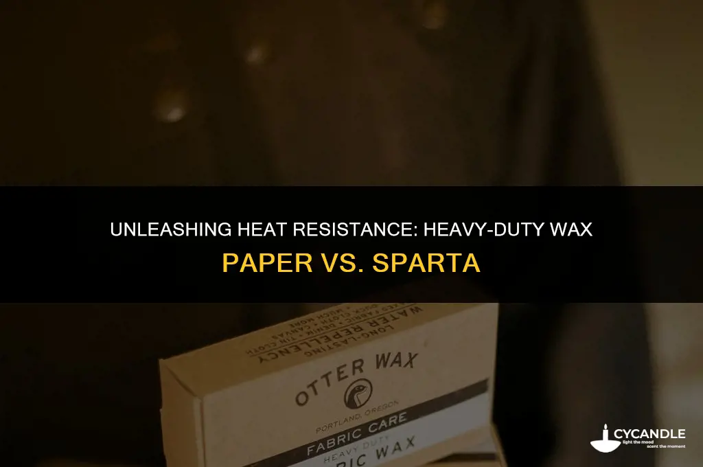 can heavy duty wax paper heat sparta