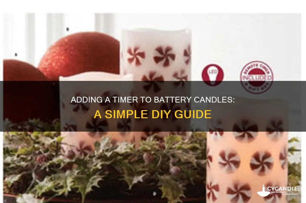 can i add a timer to a battery candle