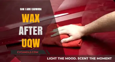 Adding Carnauba Wax Post UQW: Benefits, Process, and Best Practices