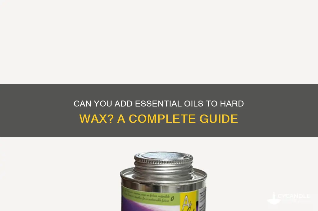 can i add essential to hard wax