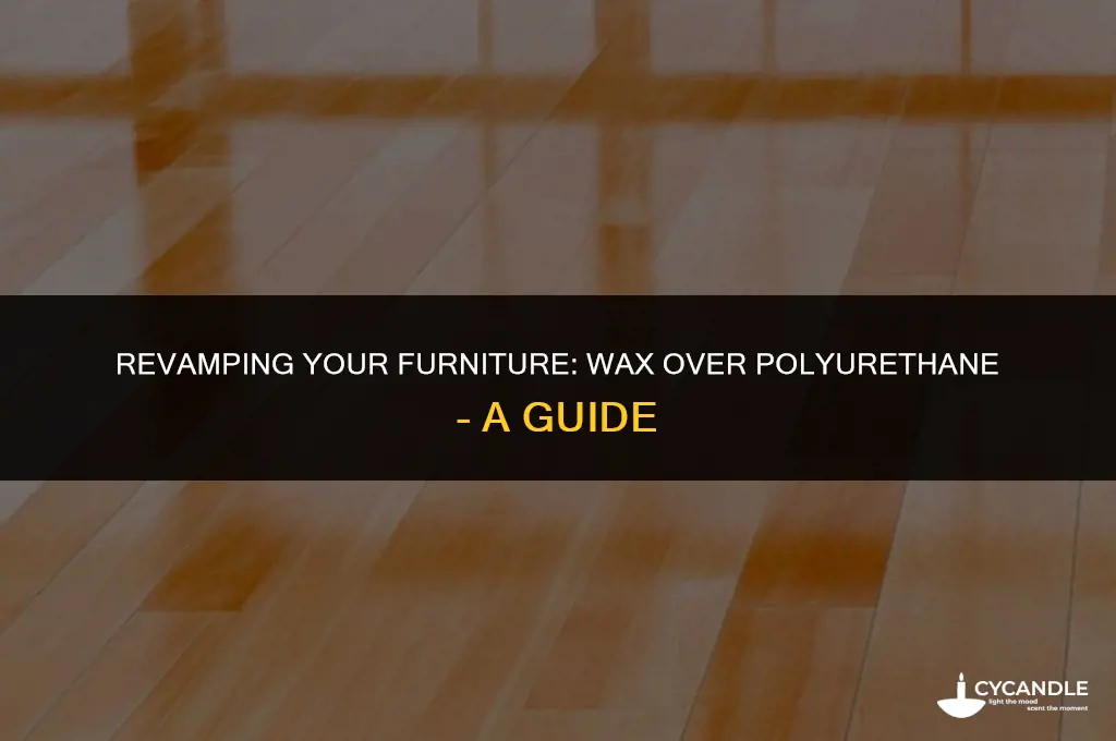 can i apply a furniture wax over a poly