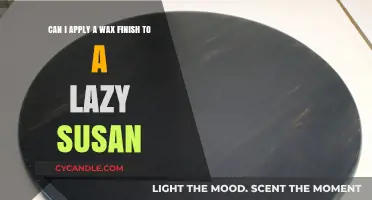 Wax Finish on Lazy Susan: Application Tips and Best Practices