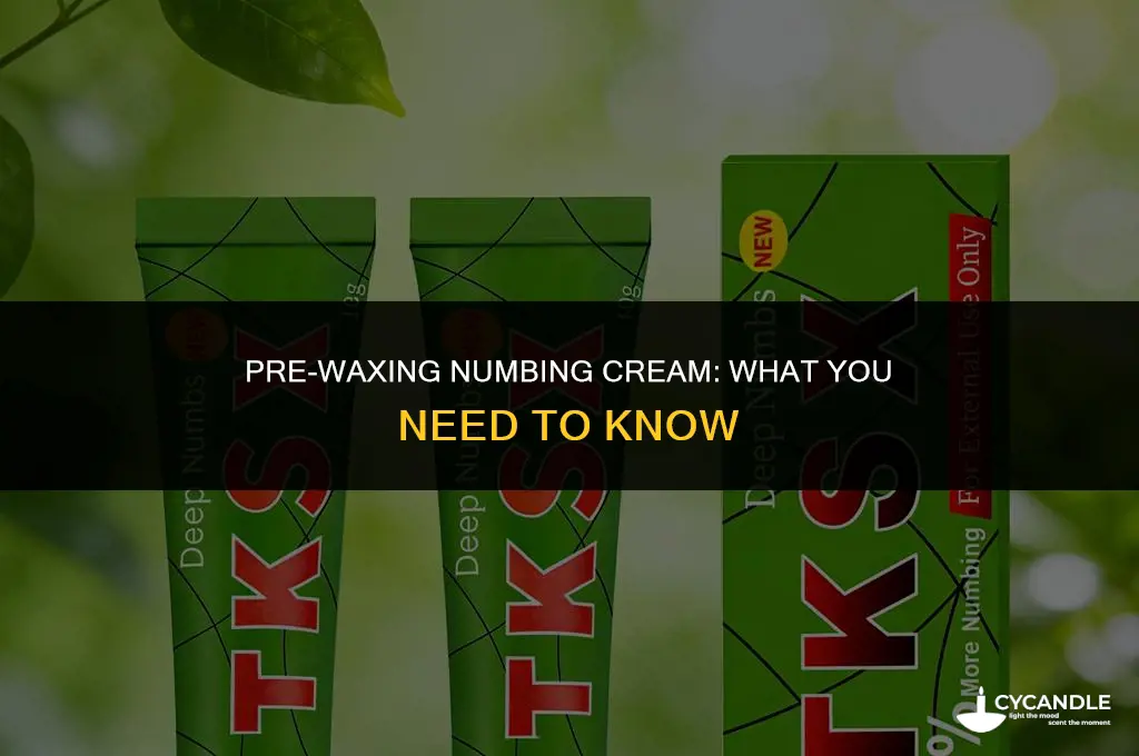 can i apply numbing cream before waxing