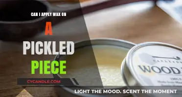 Waxing Pickled Wood: Best Practices and Preservation Tips