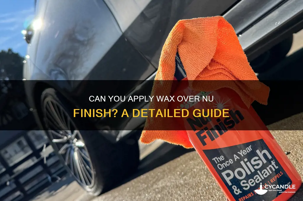 can i apply wax over nu finish