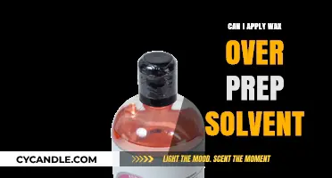 Can You Apply Wax Over Prep Solvent? Essential Tips and Best Practices