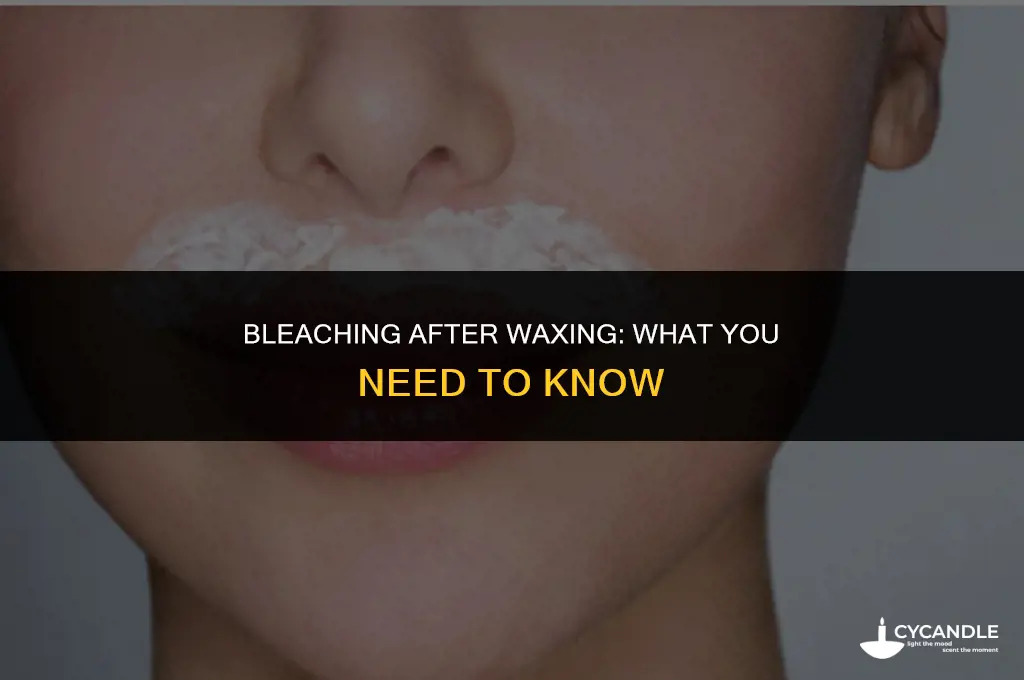 can i bleach after waxing