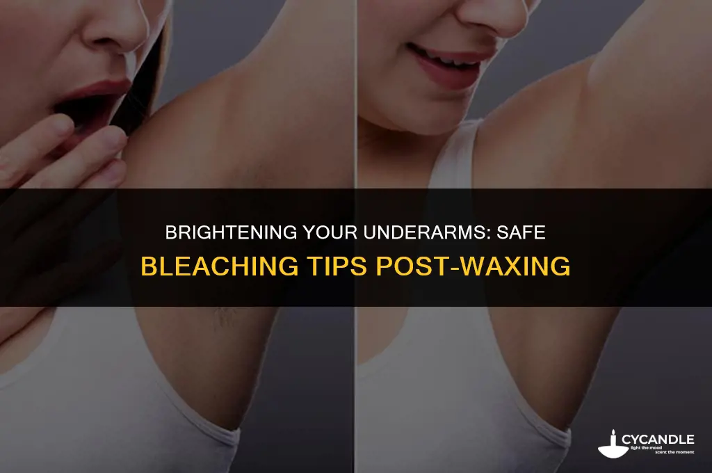 can i bleach my underarms after waxing