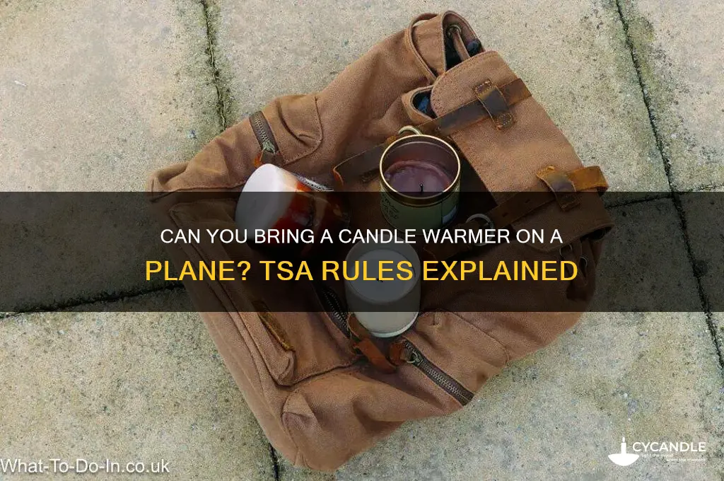 can i bring a candle warmer on a plane