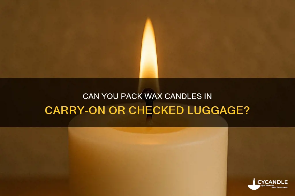 can i bring a wax candle on a plane