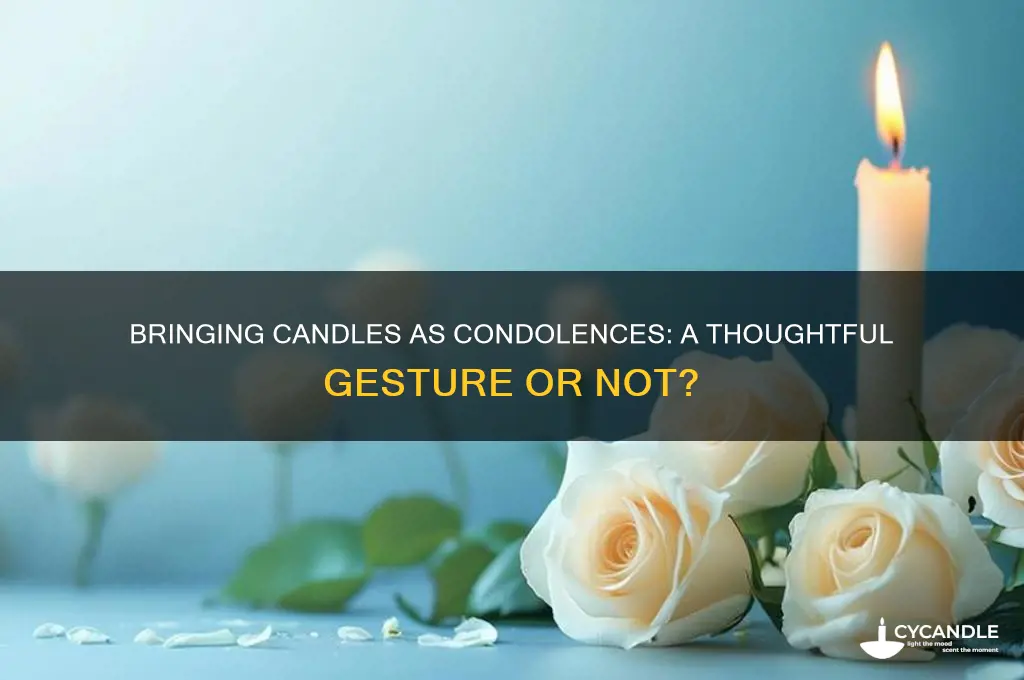 can i bring candle as condolences