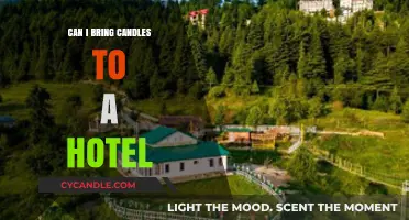 Can You Bring Candles to a Hotel? Safety and Policy Guide