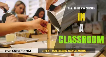 Wax Candles in the Classroom: Safe or Not Allowed?