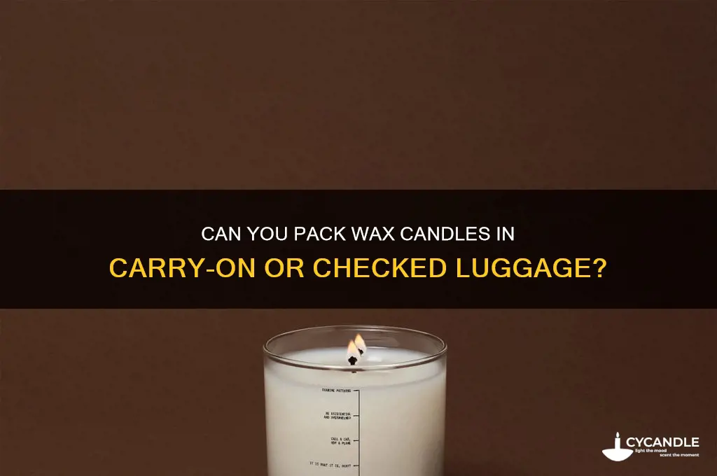 can i bring wax candles on a plane