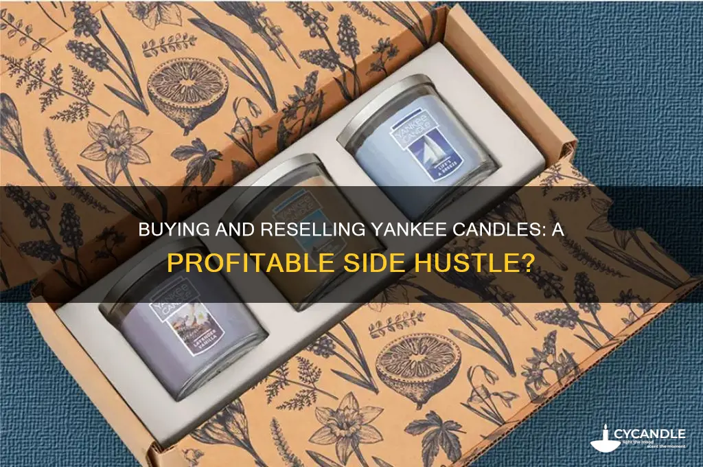 can i buy and resell yankee candles