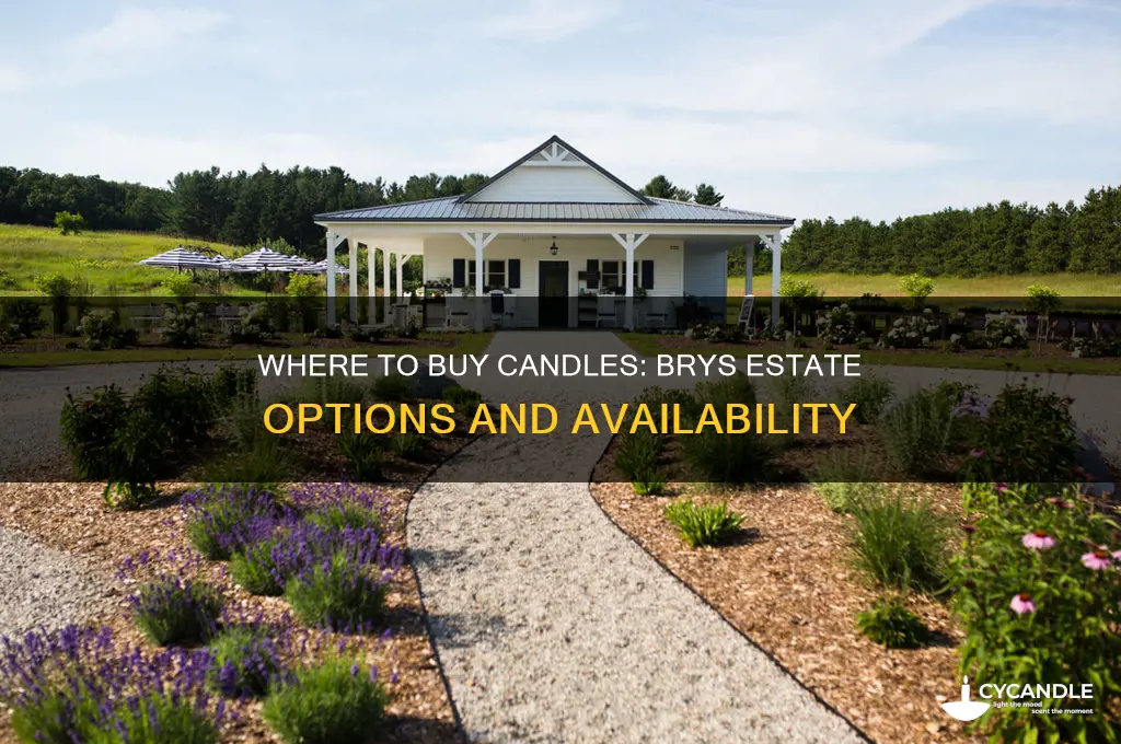 can i buy candles at brys esate