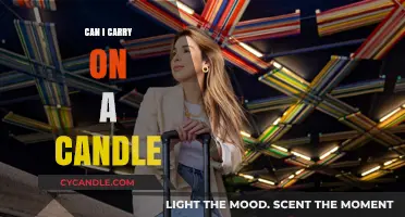 Can You Carry a Candle in Your Carry-On Luggage? Find Out!