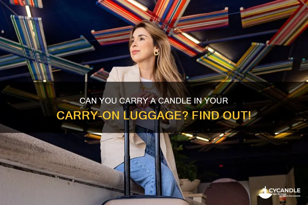 can i carry on a candle