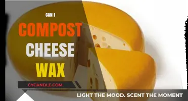 Eco-Friendly Disposal: Can You Compost Cheese Wax?