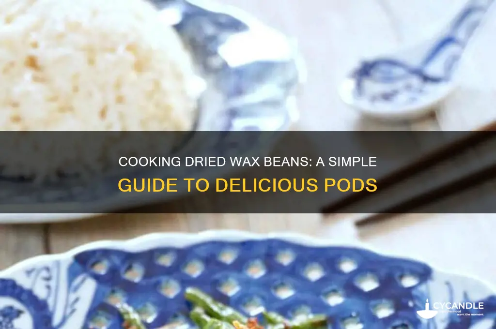 can i cook the beans from dried wax bean pods