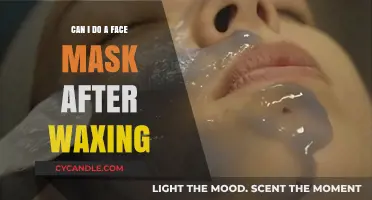 Post-Waxing Skincare: The Do's and Don'ts of Face Masks