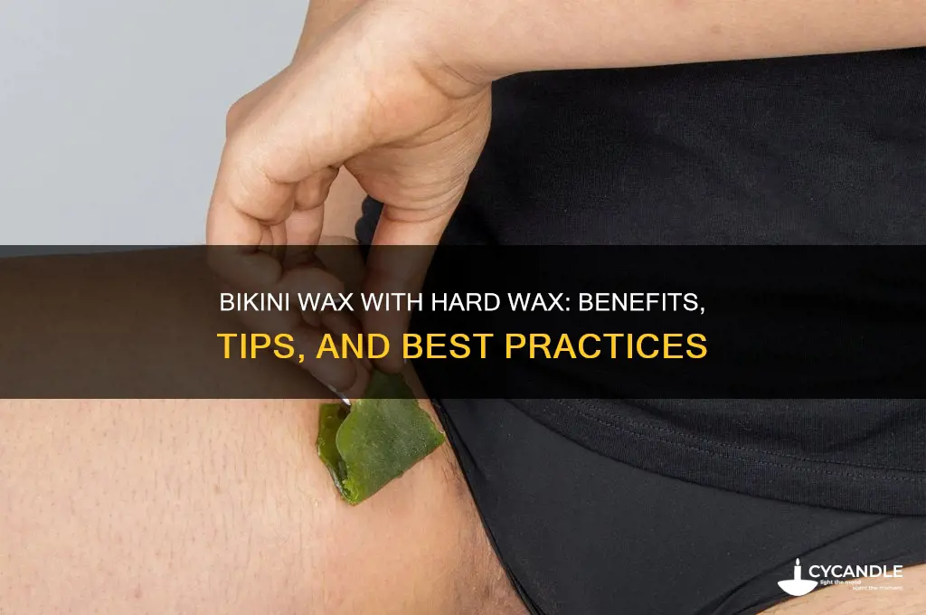 can i do bikini wax with hard wax