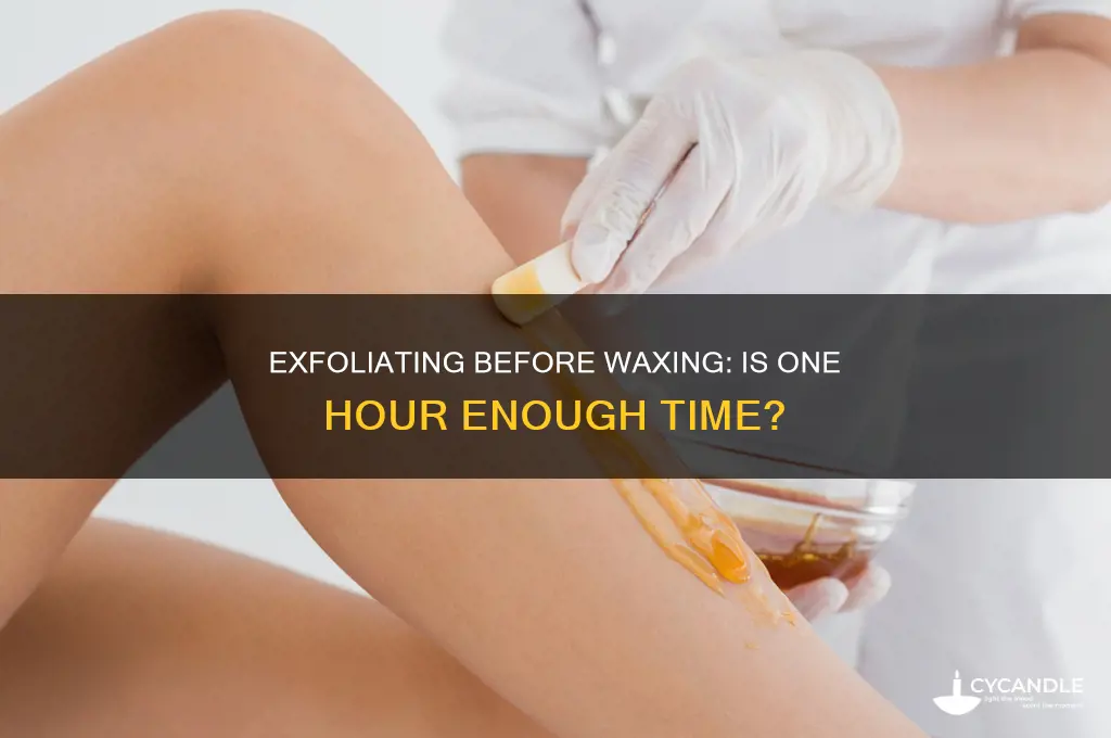 can i exfoliate an hour before waxing