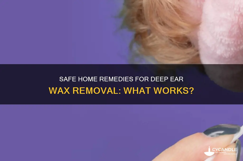 can i extract deep ear wax at home