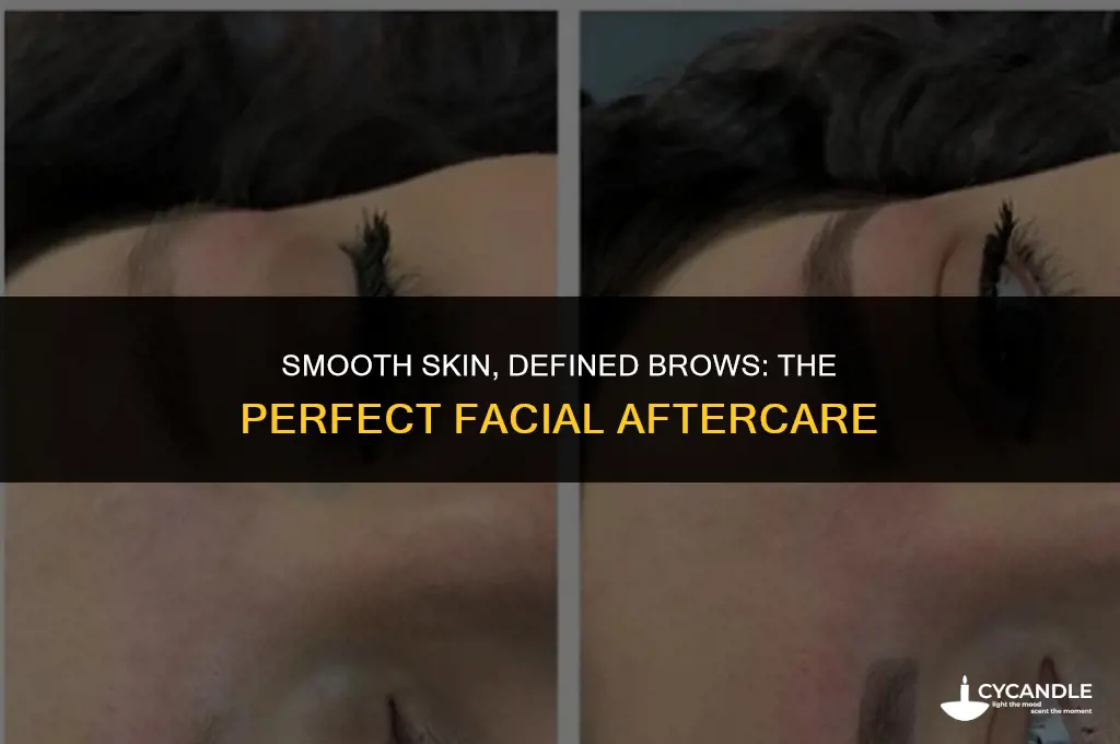 can i get a facial after eyebrow wax