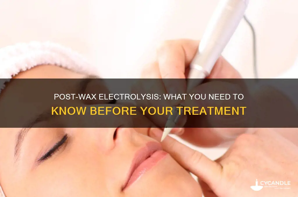 can i get electrolysis if i have waxed my face