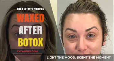 Eyebrow Waxing After Botox: Safe Timing and Post-Treatment Care Tips