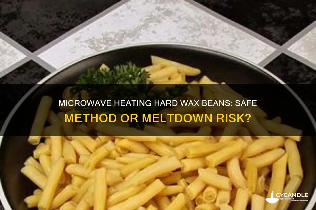can i heat hard wax beans in microwave