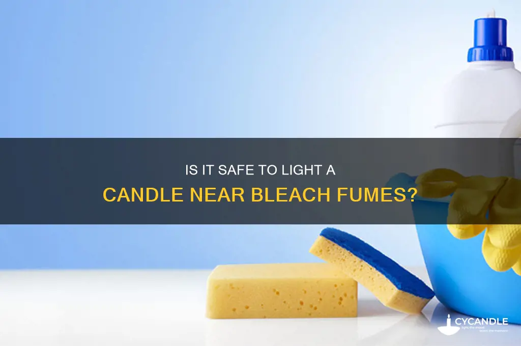 can i light a candle with bkeach fumes