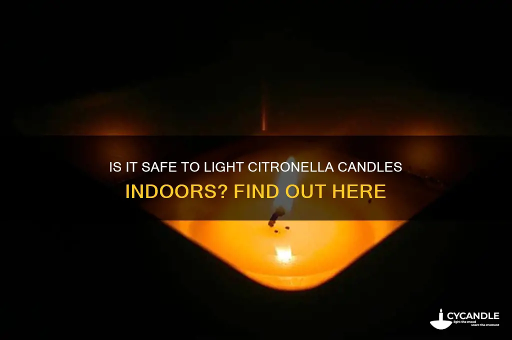 can i light a citronella candle in the house