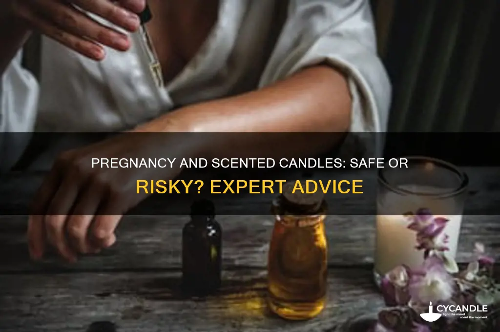 can i light scented candles while pregnant