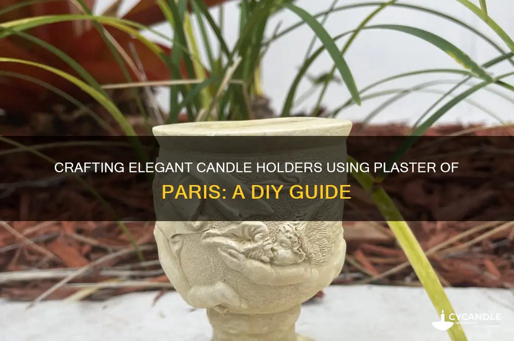 can i make candle holders with plaster of paris