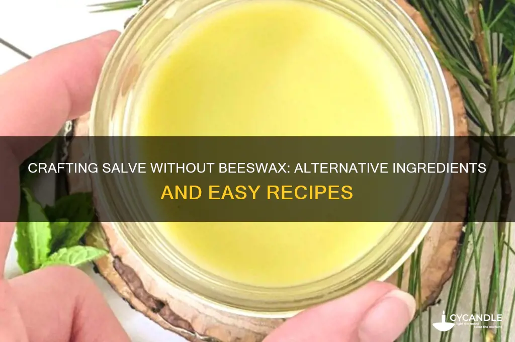 can i make salve without bees wax