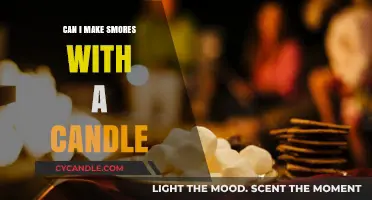 Can You Make S'mores with a Candle? A Creative Guide