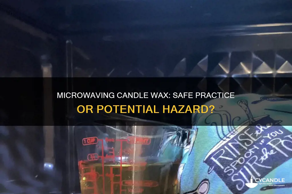 can i microwave candle wax