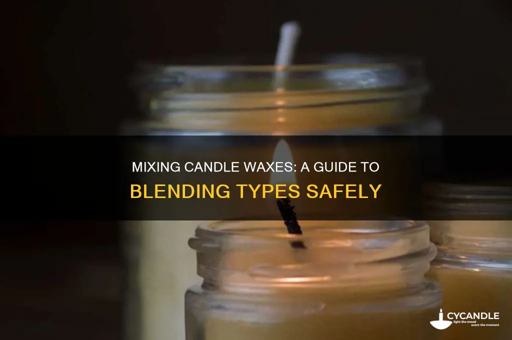 can i mix candle waxes