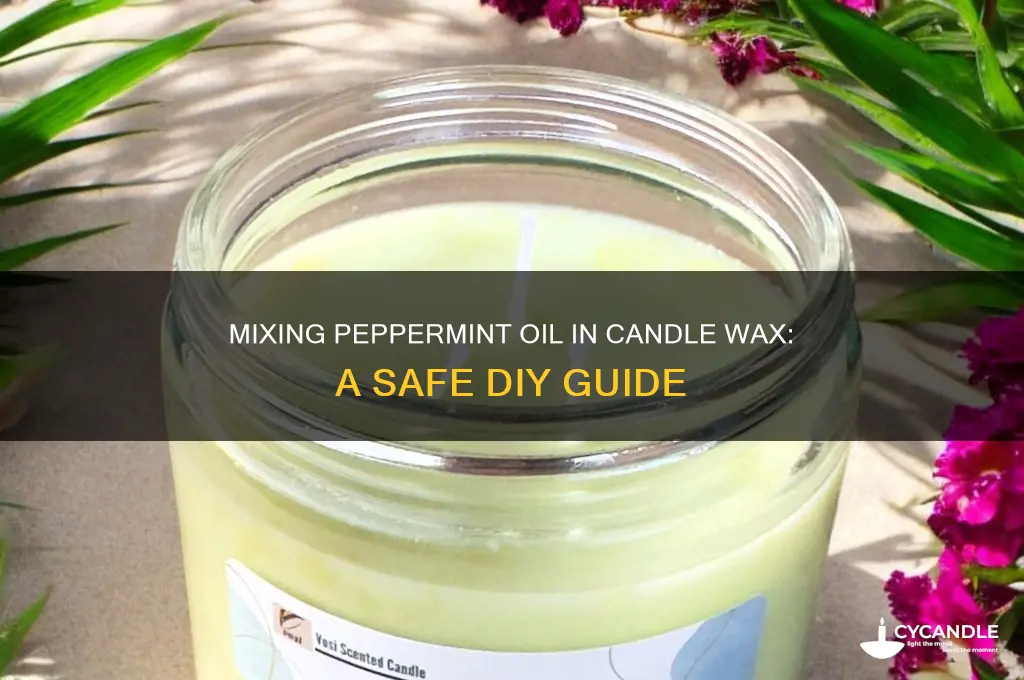 can i mix pepermint oil in candle wax